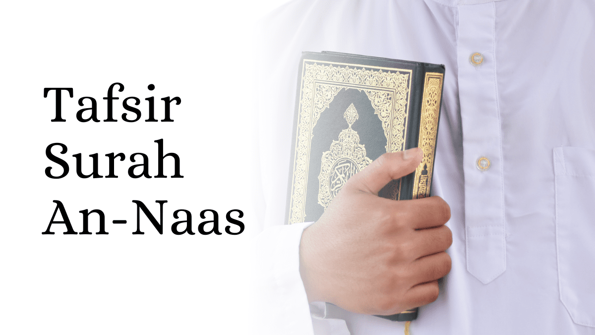 Tafsir Surah An-Naas